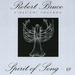 Pochette de Spirit of Song de Robert Bruce