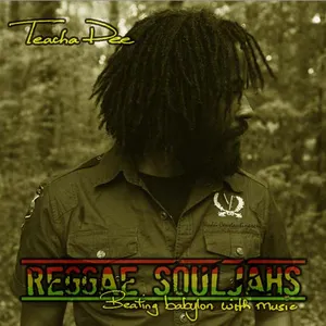 Pochette de Reggae Souljahs: Beating Babylon With Music de Teacha Dee