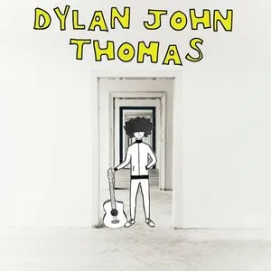 Pochette de What I Need de Dylan John Thomas