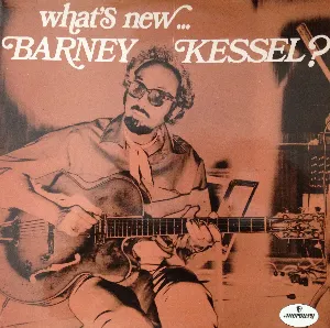 Pochette de What's New... Barney Kessel? de Barney Kessel