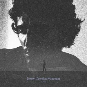 Pochette de Every Dawn’s a Mountain de Tamino