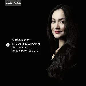Pochette de A Private Story - Piano Works de Fryderyk Chopin