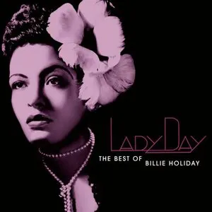 Pochette Lady Day: The Best of Billie Holiday