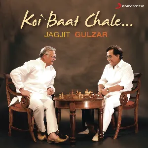 Pochette de Koi Baat Chale de Gulzar - Jagjit Singh