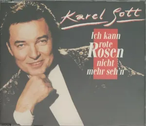 Pochette de Ich kann rote Rosen nicht mehr seh'n de Karel Gott