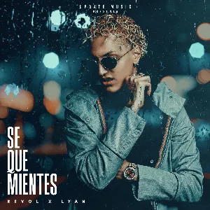 Pochette de Sé que mientes de Lyan