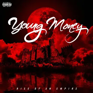 Pochette de Rise of an Empire de Young Money