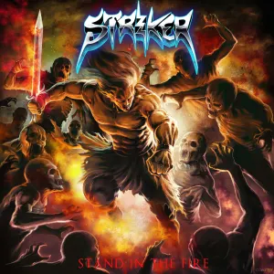 Pochette de Stand in the Fire de Striker