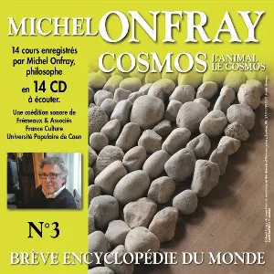 Pochette de Cosmos Vol. 3 - L'animal, le cosmos de Michel Onfray
