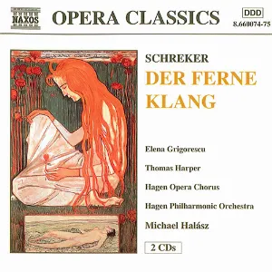 Pochette de Der ferne Klang de Franz Schreker - Michael Halász