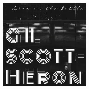 Pochette de Live in The Bottle de Gil Scott‐Heron