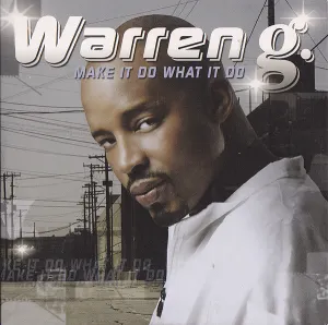 Pochette de Make It Do What It Do de Warren G