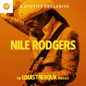 Pochette de The Louis Theroux Podcast, Series 1, #7, "Nile Rodgers" de Louis Theroux - Nile Rodgers