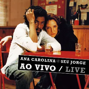 Pochette de Ana & Jorge: Ao vivo de Seu Jorge - Ana Carolina