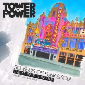 Pochette 50 Years of Funk & Soul: Live at the Fox Theater – Oakland