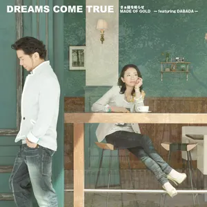 Pochette de さぁ鐘を鳴らせ / MADE OF GOLD -featuring DABADA- de DREAMS COME TRUE