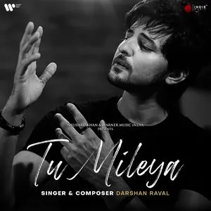 Pochette de Tu Mileya de Darshan Raval