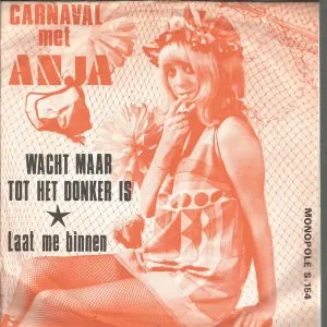 Pochette de Laat me binnen / Wacht maar tot het donker is de Anja