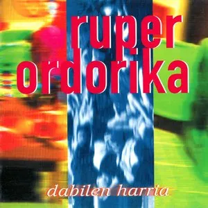 Pochette de Dabilen harria de Ruper Ordorika