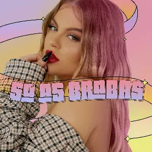 Pochette de Só as brabas de Luísa Sonza