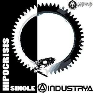 Pochette de Hipocrisis de A Industrya