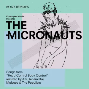 Pochette de Body Remixes de The Micronauts