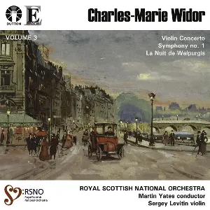 Pochette de Violin Concerto / Symphony no. 1 / La Nuit de Walpurgis de Charles‐Marie Widor - Martin Yates - Royal Scottish National Orchestra