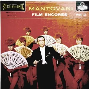 Pochette de Film Encores, Volume 2 de Mantovani