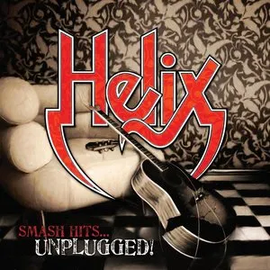 Pochette de Smash Hits…Unplugged! de Helix