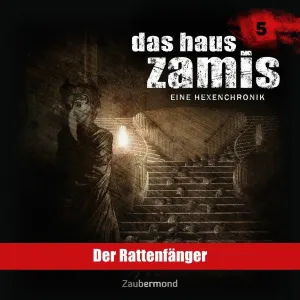 Pochette de Das Haus Zamis 5: Der Rattenfänger de Achim Buch
