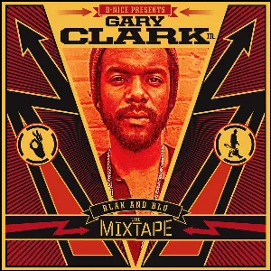 Pochette de D. Nice presents Blak and Blu: The Mixtape de Gary Clark Jr.