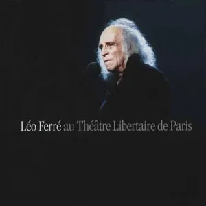 Pochette Léo Ferré au Théâtre Libertaire de Paris