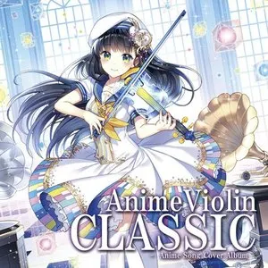 Pochette de AnimeViolin CLASSIC de TAMUSIC