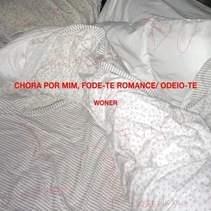 Pochette de Chora Por Mim, Fode-te Romance/ Odeio-te de Woner
