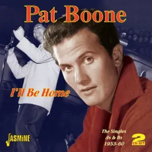 Pochette I’ll Be Home: The Singles As & Bs 1953–1960