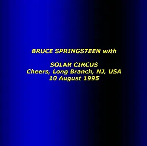 Pochette de 1995‐08‐10: Cheers, Long Branch, NJ, USA de Bruce Springsteen