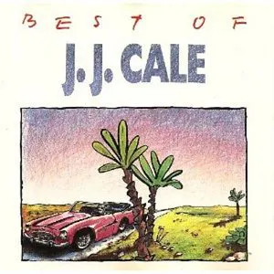 Pochette Best of J.J. Cale