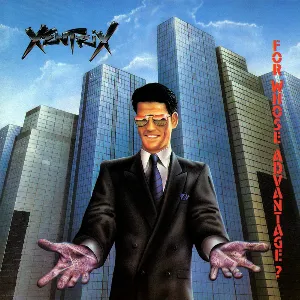 Pochette de For Whose Advantage? de Xentrix
