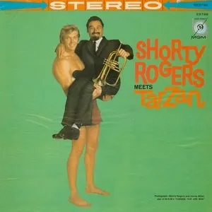 Pochette de Shorty Rogers Meets Tarzan de Shorty Rogers