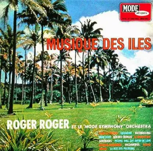 Pochette de Musique Des Iles de Roger Roger