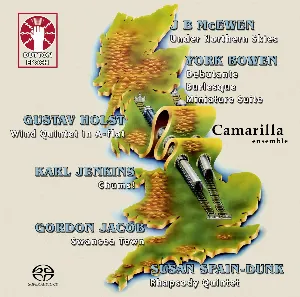Pochette de McEwen: Under Northern Skies / Bowen: Debutante / Burlesque / Miniature Suite / Holst: Wind Quintet in A-flat / Jenkins: Chums! / Jacob: Swansea Town / Spain-Dunk: Rhapsody Quintet de Gustav Holst - Karl Jenkins - Edwin York Bowen - Gordon Jacob