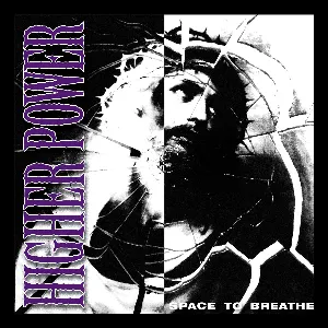 Pochette de Space to Breathe de Higher Power