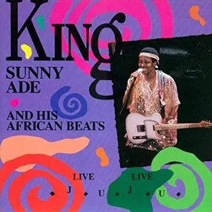 Pochette de Live Live Juju de King Sunny Adé and His African Beats
