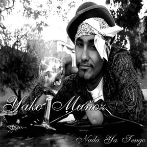 Pochette de Nada ya tengo de Yako Muñoz