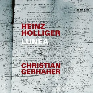 Pochette de Lunea de Christian Gerhaher - Heinz Holliger