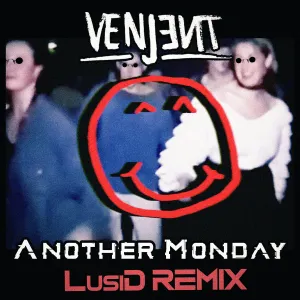 Pochette de Another Monday (LusiD remix) de Venjent