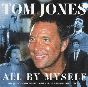 Pochette de All by Myself de Tom Jones