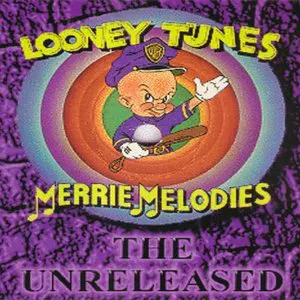 Pochette Looney Tunes Merrie Melodies: The Unreleased