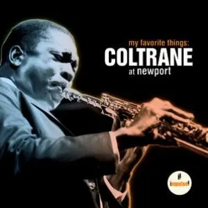 Pochette My Favorite Things: Coltrane at Newport