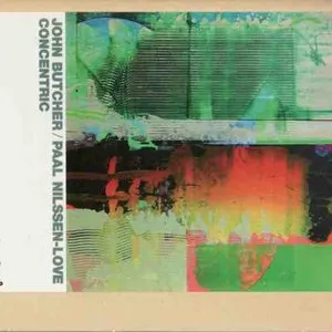 Pochette de Concentric de John Butcher - Paal Nilssen-Love